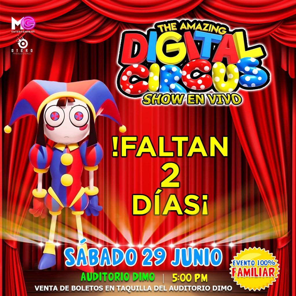 FALTAN DOS DÍAS: DIGITAL CIRCUS
