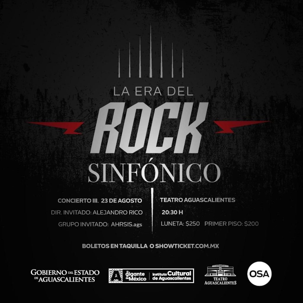 📣 Aguascalientes se llega el día de disfrutar de un buen Rock Sinfónico 🎻🎷🎤🎸🎼