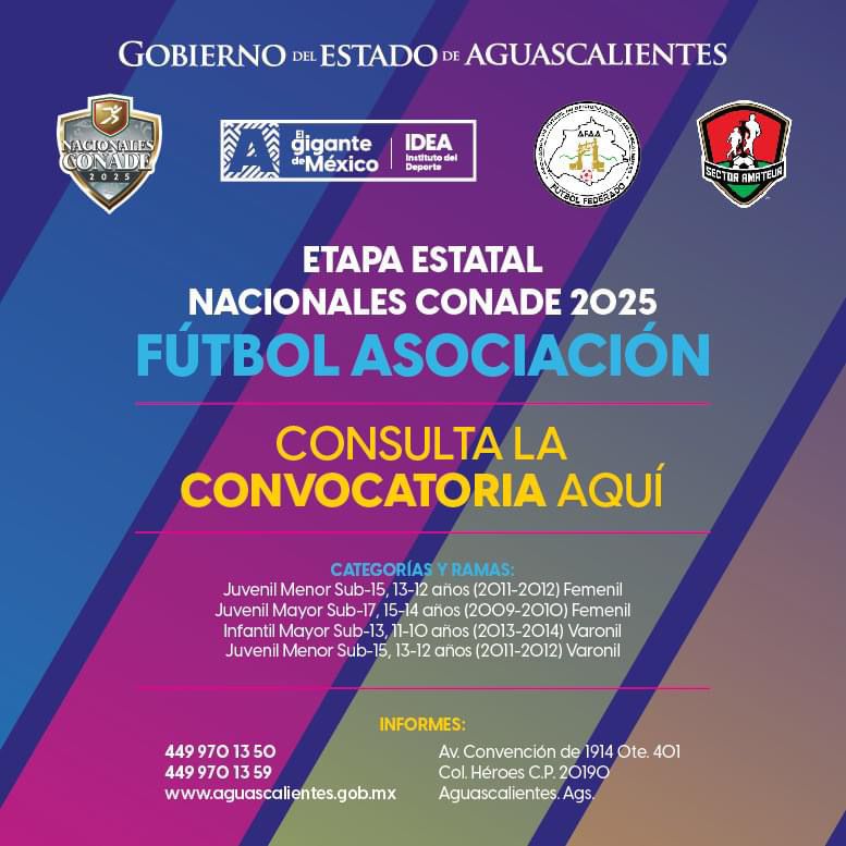 ¡AÚN ESTÁS A TIEMPO! PARTICIPA EN LA ETAPA ESTATAL RUMBO A LOS JUEGOS NACIONALES CONADE 2025 EN FUTBOL ASOCIACIÓN