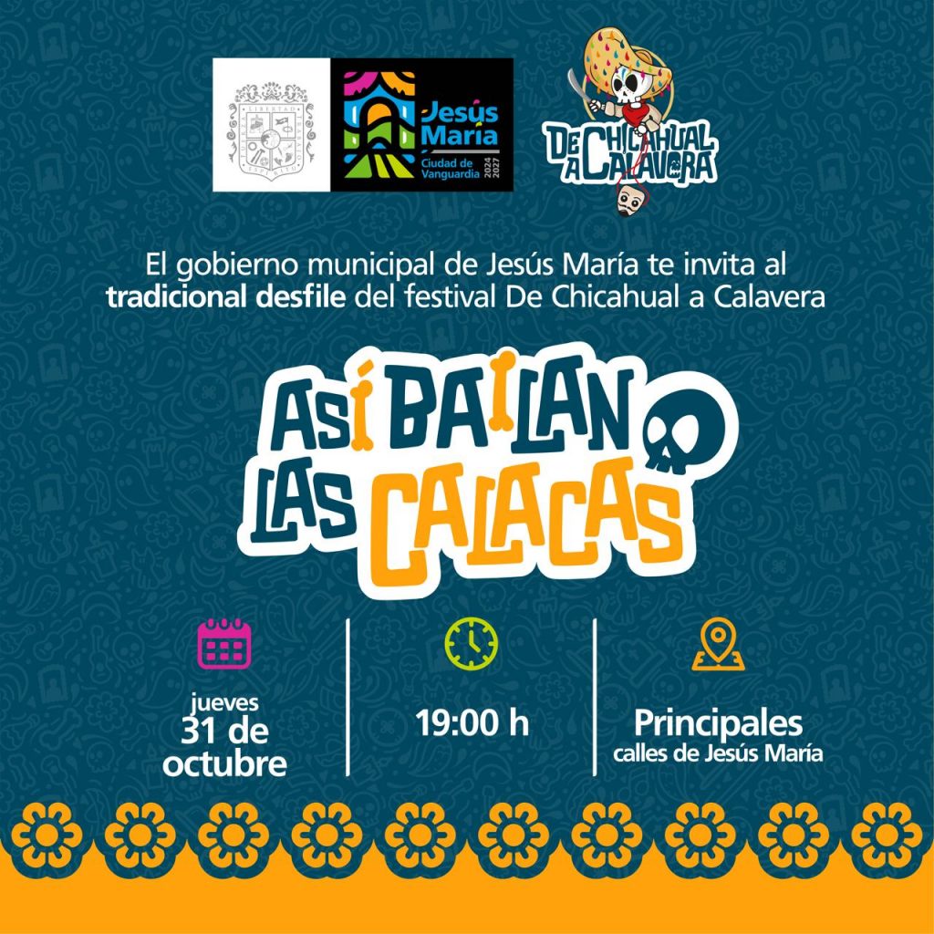 DESFILE «ASÍ BAILAN LAS CALACAS» EN JESÚS MARÍA