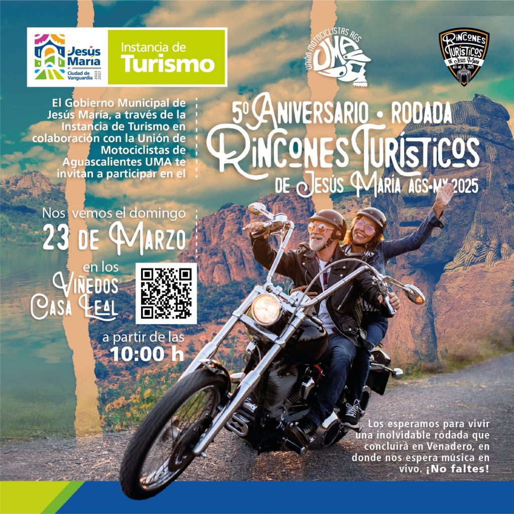 INVITA GOBIERNO DE JESÚS MARÍA A RODADA MOTOCICLISTA QUE RECORRERÁ DIVERSOS PUNTOS TURÍSTICOS DEL MUNICIPIO
