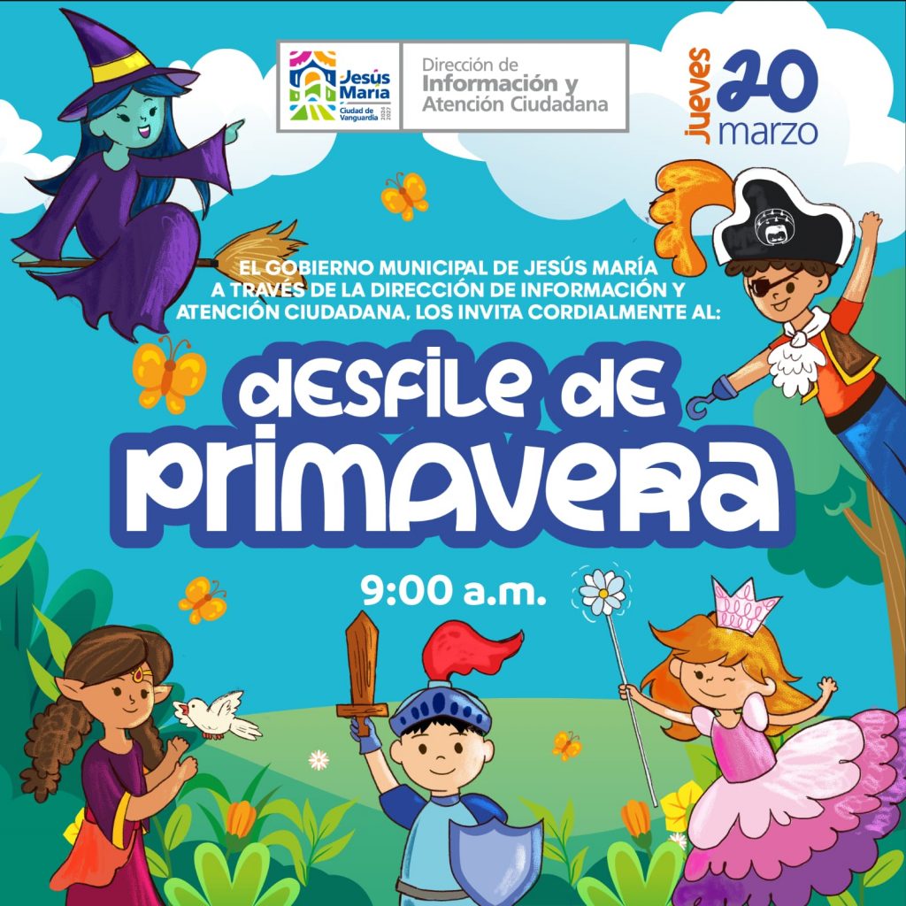 SE REALIZARÁ DESFILE DE PRIMAVERA EN JESÚS MARÍA